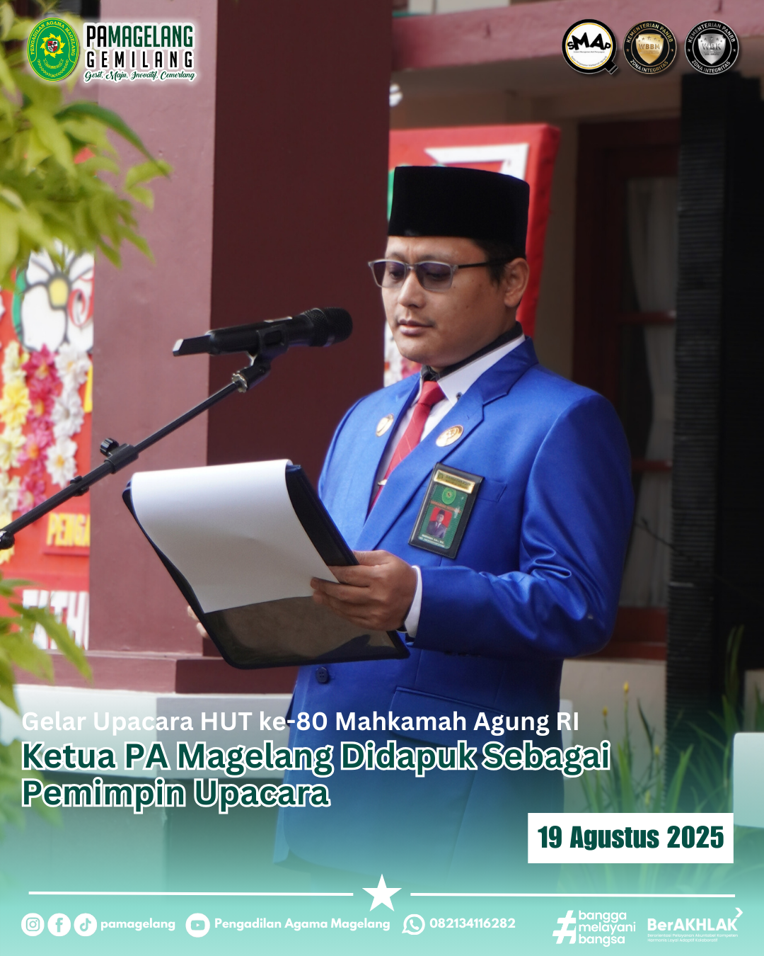 Gelar Upacara HUT ke-80 Mahkamah Agung RI, Ketua PA Magelang Didapuk Sebagai Pemimpin Upacara.