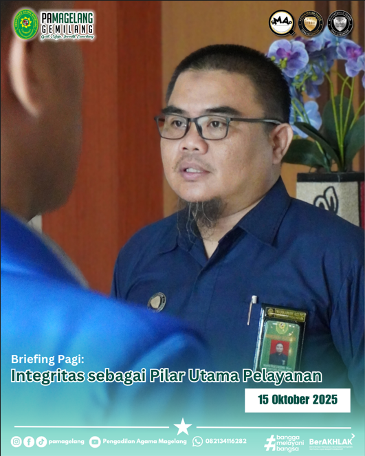 Briefing Pagi: Integritas sebagai Pilar Utama Pelayanan