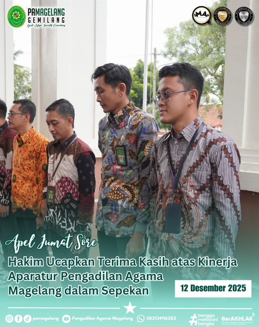 Apel Sore : Hakim Ucapkan Terima Kasih atas Kinerja Aparatur Pengadilan Agama Magelang dalam Sepekan