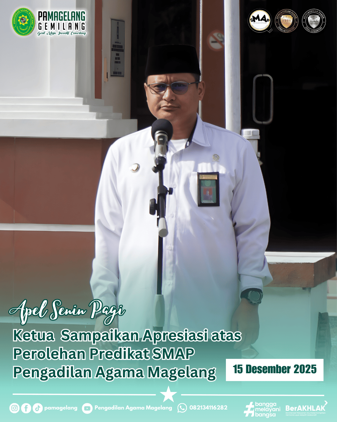 Apel senin pagi, Ketua Sampaikan Apresiasi atas Perolehan Predikat SMAP Pengadilan Agama Magelang