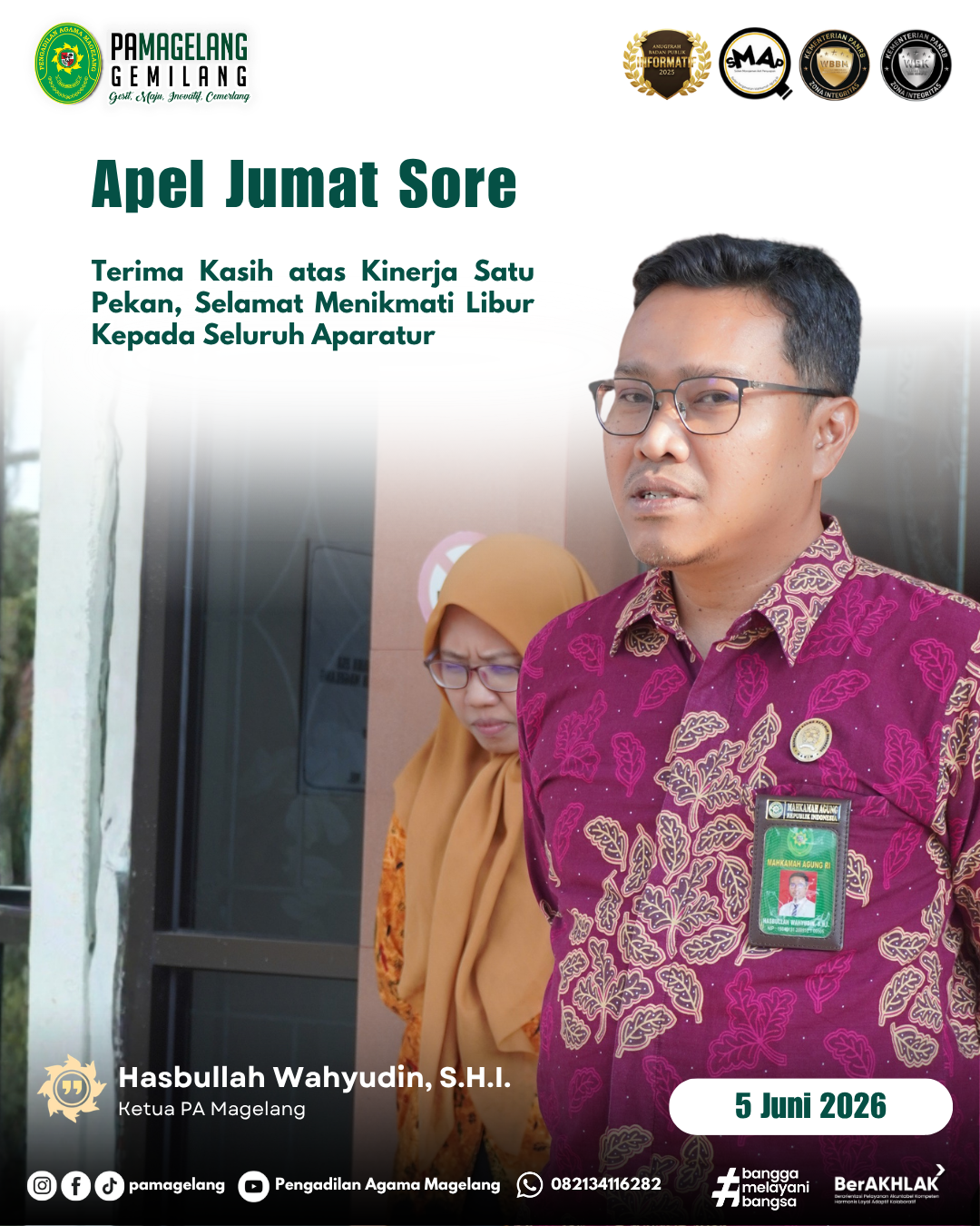 Ketua PA Magelang: Terima Kasih atas Kinerja Satu Pekan, Selamat Menikmati Libur Kepada Seluruh Aparatur