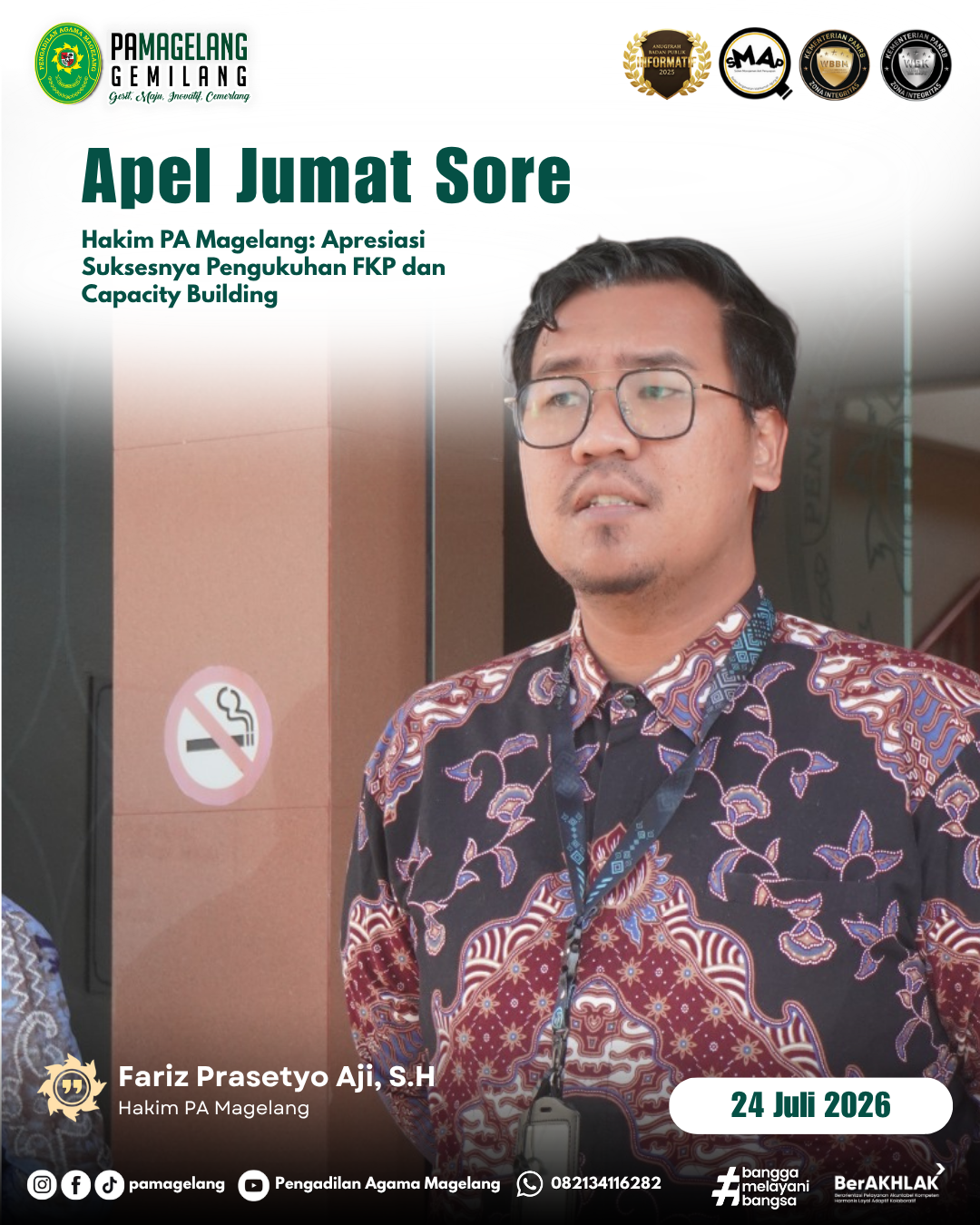 Apel Jumat Sore, Hakim PA Magelang: Apresiasi Suksesnya Pengukuhan FKP dan Capacity Building