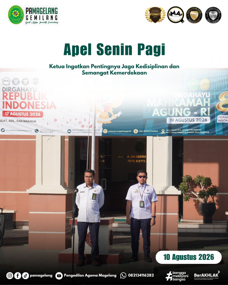 Apel Senin Pagi PA Magelang, Ketua Ingatkan Pentingnya Jaga Kedisiplinan dan Semangat Kemerdekaan