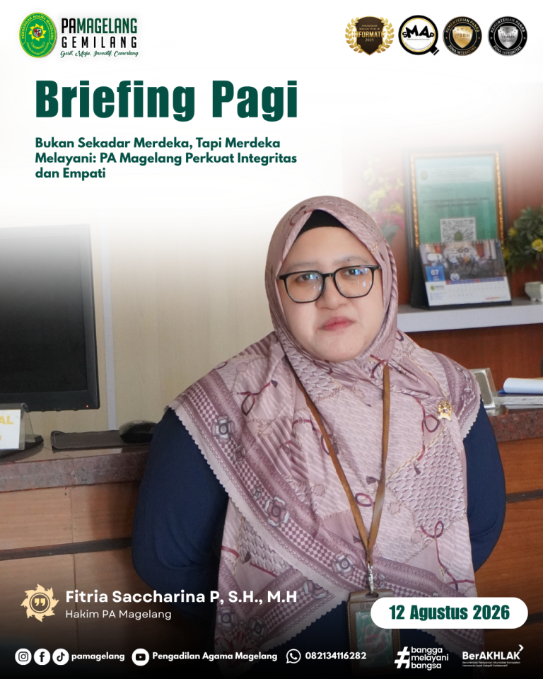Bukan Sekadar Merdeka, Tapi Merdeka Melayani: PA Magelang Perkuat Integritas dan Empati