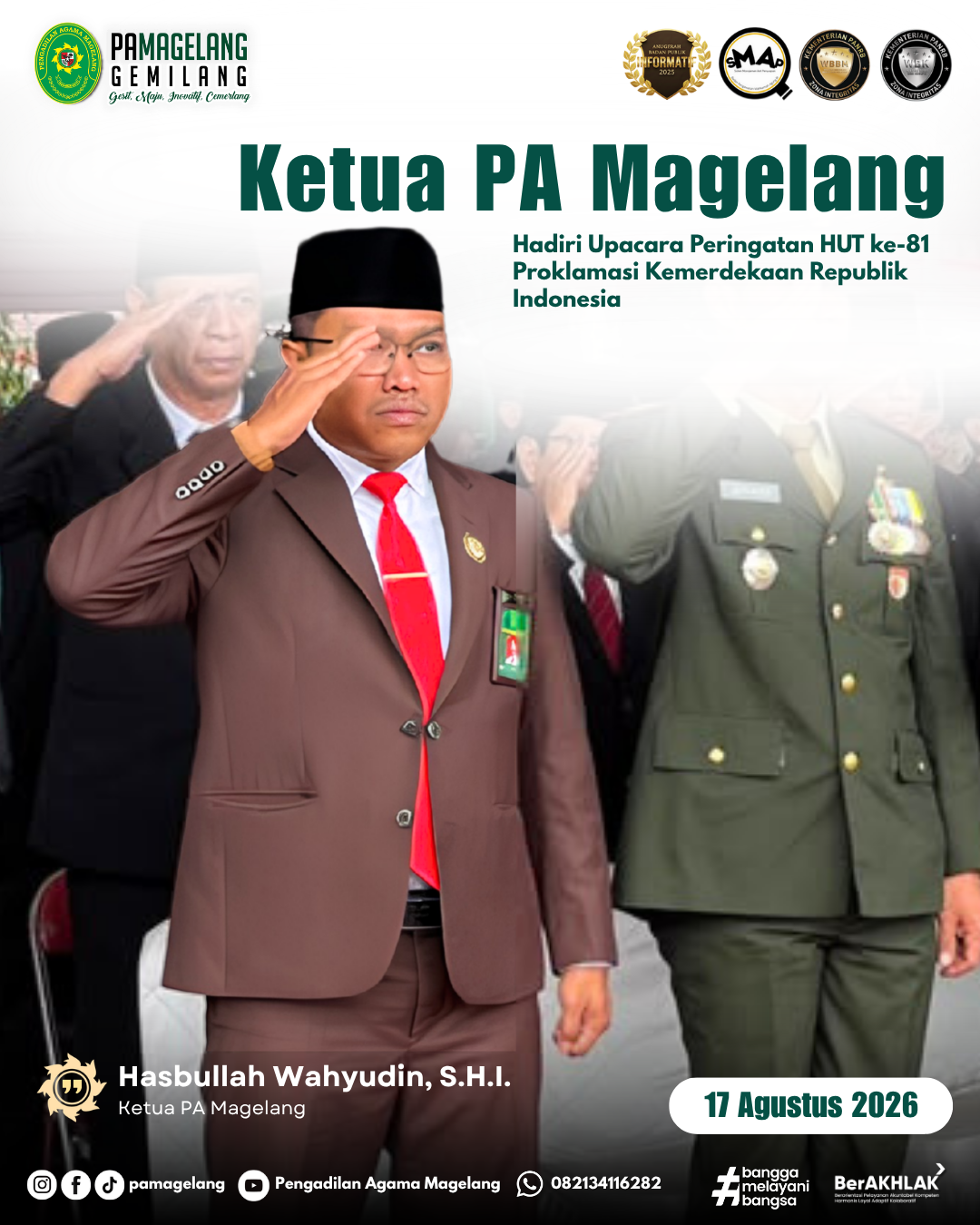 Ketua PA Magelang Hadiri Upacara Peringatan HUT ke-81 Proklamasi Kemerdekaan Republik Indonesia